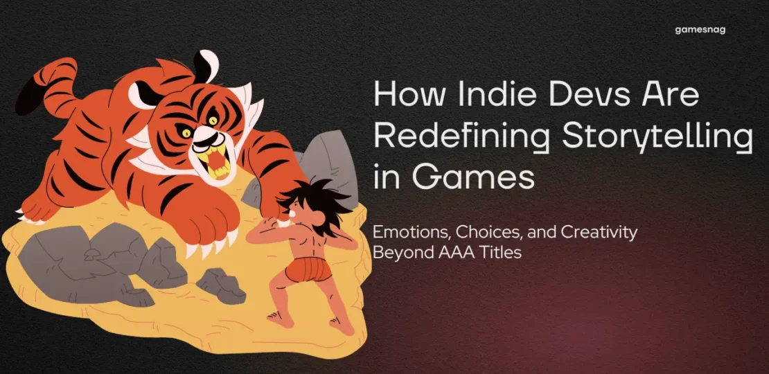 How Indie Devs Are Redefining Storytelling in Games
